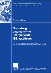 Bewertung unternehmensübergreifender IT-Investitionen