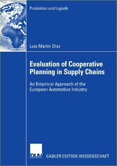 Evaluation of Cooperative Planning in Supply Chains