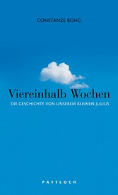 Viereinhalb Wochen