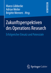 Zukunftsperspektiven des Operations Research