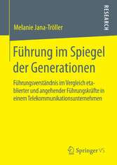 Führung im Spiegel der Generationen