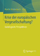 Krise der europäischen Vergesellschaftung?