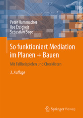 So funktioniert Mediation im Planen + Bauen