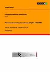 Pflanzenschutzmittel: Verordnung (EG) Nr. 1107/2009