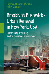 Brooklyn's Bushwick - Urban Renewal in New York, USA