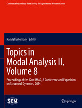 Topics in Modal Analysis II, Volume 8