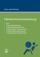 Fahrerschutzversicherung