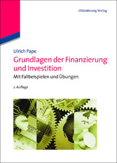 Grundlagen der Finanzierung und Investition