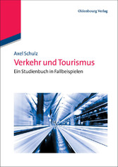 Verkehr und Tourismus