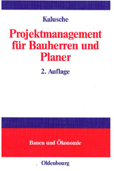 Projektmanagement für Bauherren und Planer