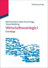 Wirtschaftssoziologie I