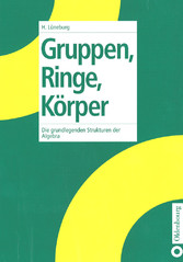 Gruppen, Ringe, Körper