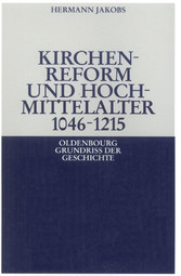 Kirchenreform und Hochmittelalter 1046-1215