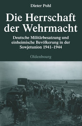 Die Herrschaft der Wehrmacht