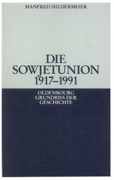 Die Sowjetunion 1917-1991