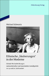 Ethnische 'Säuberungen' in der Moderne