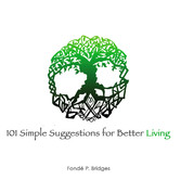 101 Simple Suggestions for Better Living