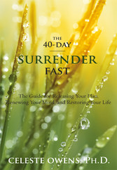 The 40-Day Surrender Fast