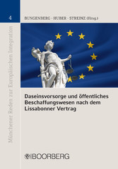 Daseinsvorsorge und öffentliches Beschaffungswesen nach dem Lissabonner Vertrag