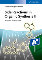 Side Reactions in Organic Synthesis II