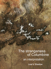 The Strangeness of Columbine