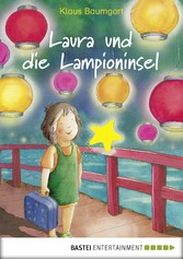 Laura und die Lampioninsel