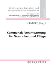 Kommunale Verantwortung für Gesundheit und Pflege