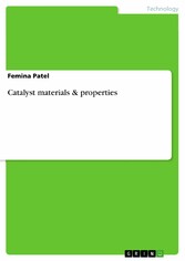 Catalyst materials & properties