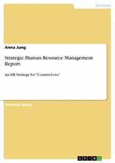 Strategic Human Resource Management Report