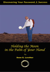 Holding the Moon in the Palm of Your Hand