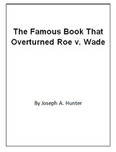 The Famous Book That Overturned Roe v. Wade