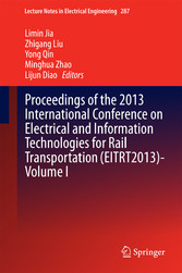 Proceedings of the 2013 International Conference on Electrical and Information Technologies for Rail Transportation (EITRT2013)-Volume I