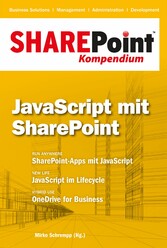 SharePoint Kompendium - Bd. 6: JavaScript mit SharePoint