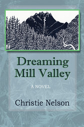 Dreaming Mill Valley