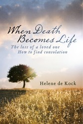 When Death Becomes Life