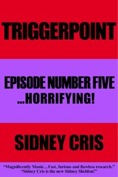 Triggerpoint Episode Number Five... Horrifying!