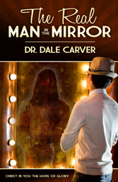 The Real Man in the Mirror