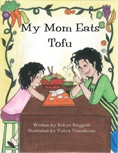 My Mom Eats Tofu