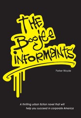 The Boojee Informants