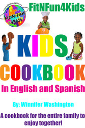 FitNFun4Kids Kids Cookbook