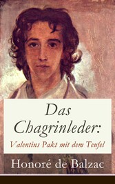 Das Chagrinleder: Valentins Pakt mit dem Teufel