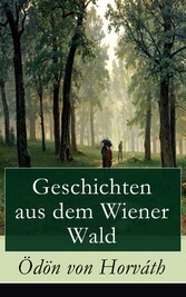 Geschichten aus dem Wiener Wald