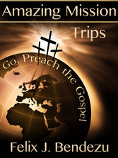 Amazing Mission Trips