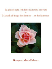 La physiologie féminine dans tous ses états