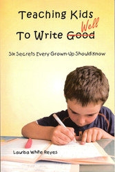 Teaching Kids to Write Well