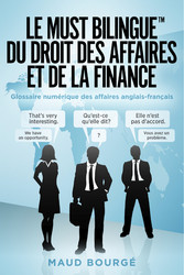 Le must bilingue du droit des affaires et de la finance