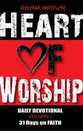 Heart of Worship Daily Devotional Vol. 1 - 31 Days on Faith