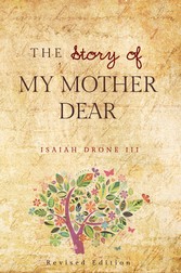 The Story of My Mother Dear Revised