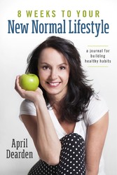 8 Weeks to Your New Normal Lifestyle