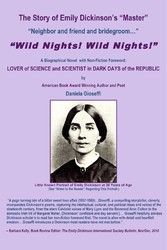 The Story of Emily Dickinson's Master: 'WILD NIGHTS! WILD NIGHTS!'